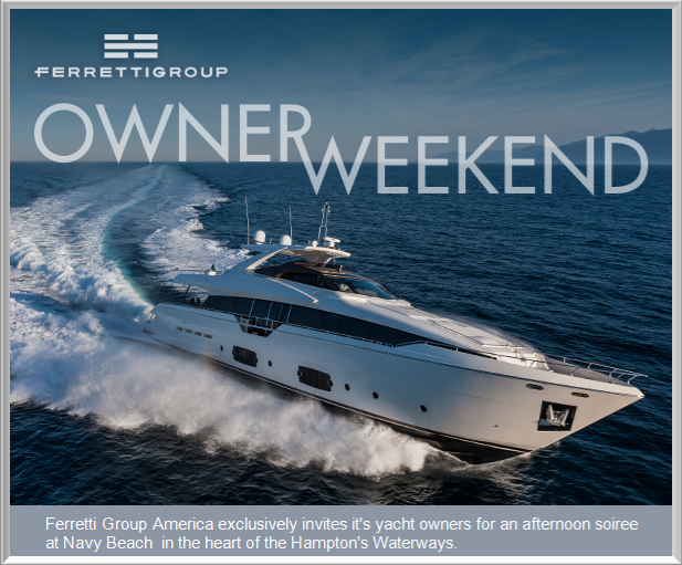 Ferretti Owner Weekend